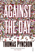 Against the Day by Thomas Pynchon