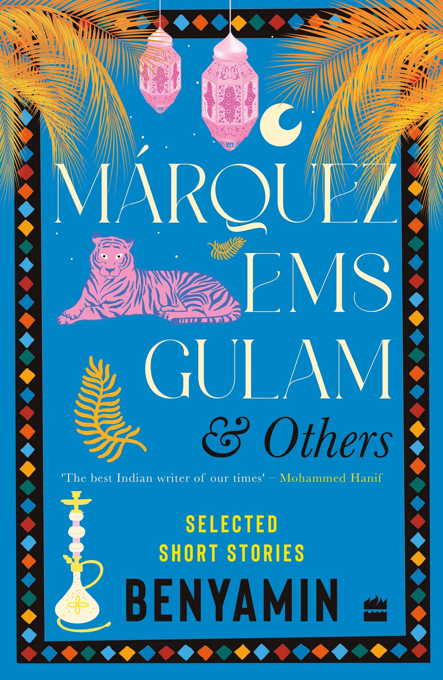 Márquez EMS Gulam and Others: Selected Short Stories