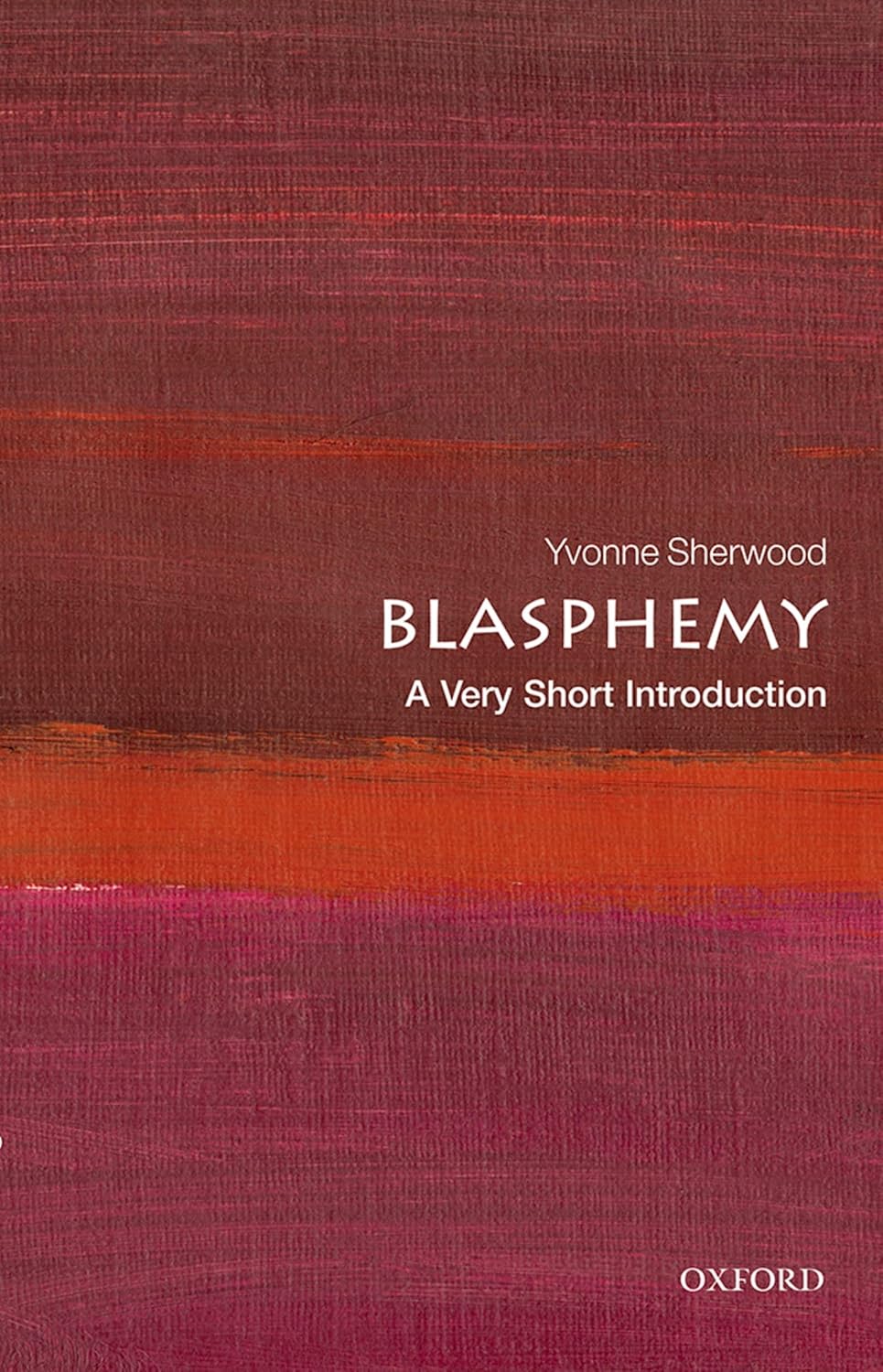 Blasphemy Oxford University Press