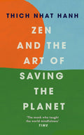 Zen and the Art of Saving the Planet Ebury Publishing