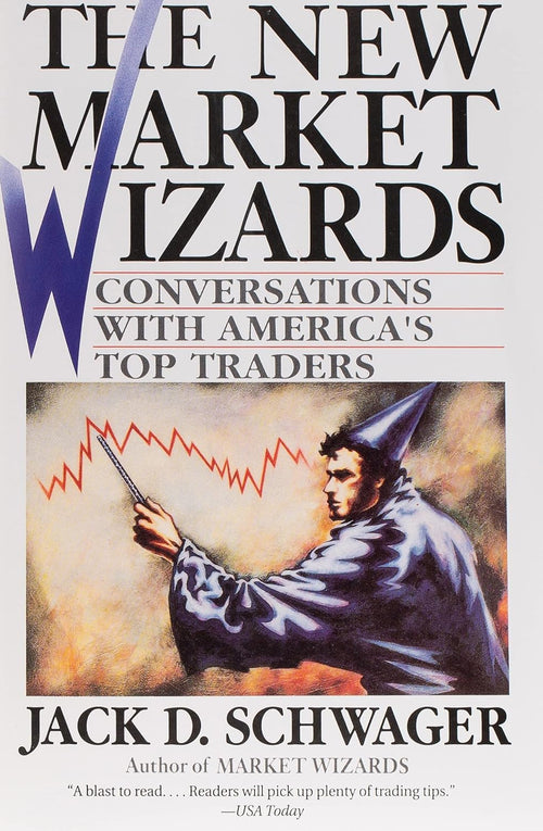 New Market Wizards by SCHWAGER JACK D
