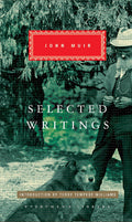 Selected Writings: John Muir