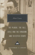 The Plague, The Fall, Exile and the Kingdom, and Selected Essays Everyman's Library