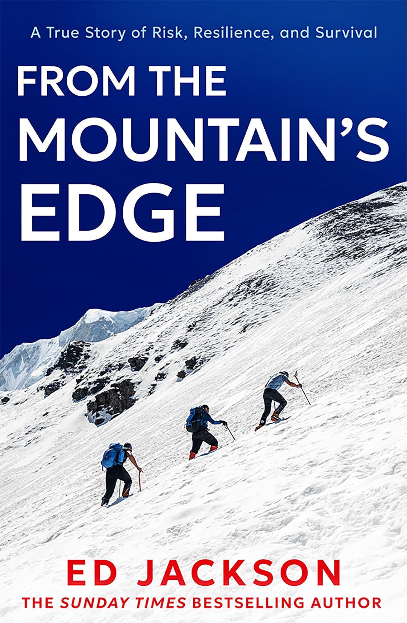 From The Mountain's Edge by Ed Jackson