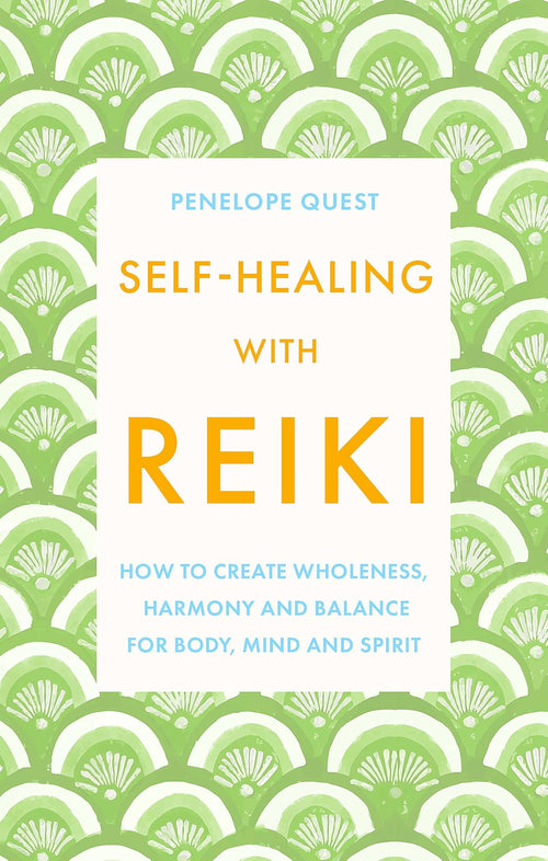 Self-Healing With Reiki by Penelope Quest