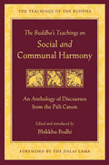 The Buddha's Teachings on Social and Communal Harmony by Bodhi (Bhikkhu)