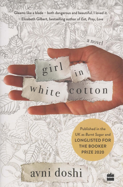 Girl in White Cotton by Avni Doshi
