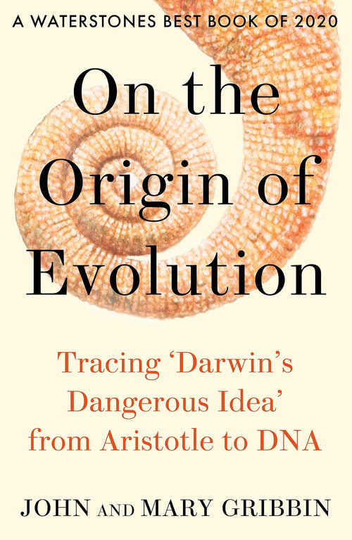 On the Origin of Evolution by Mary Gribbin, John Gribbin