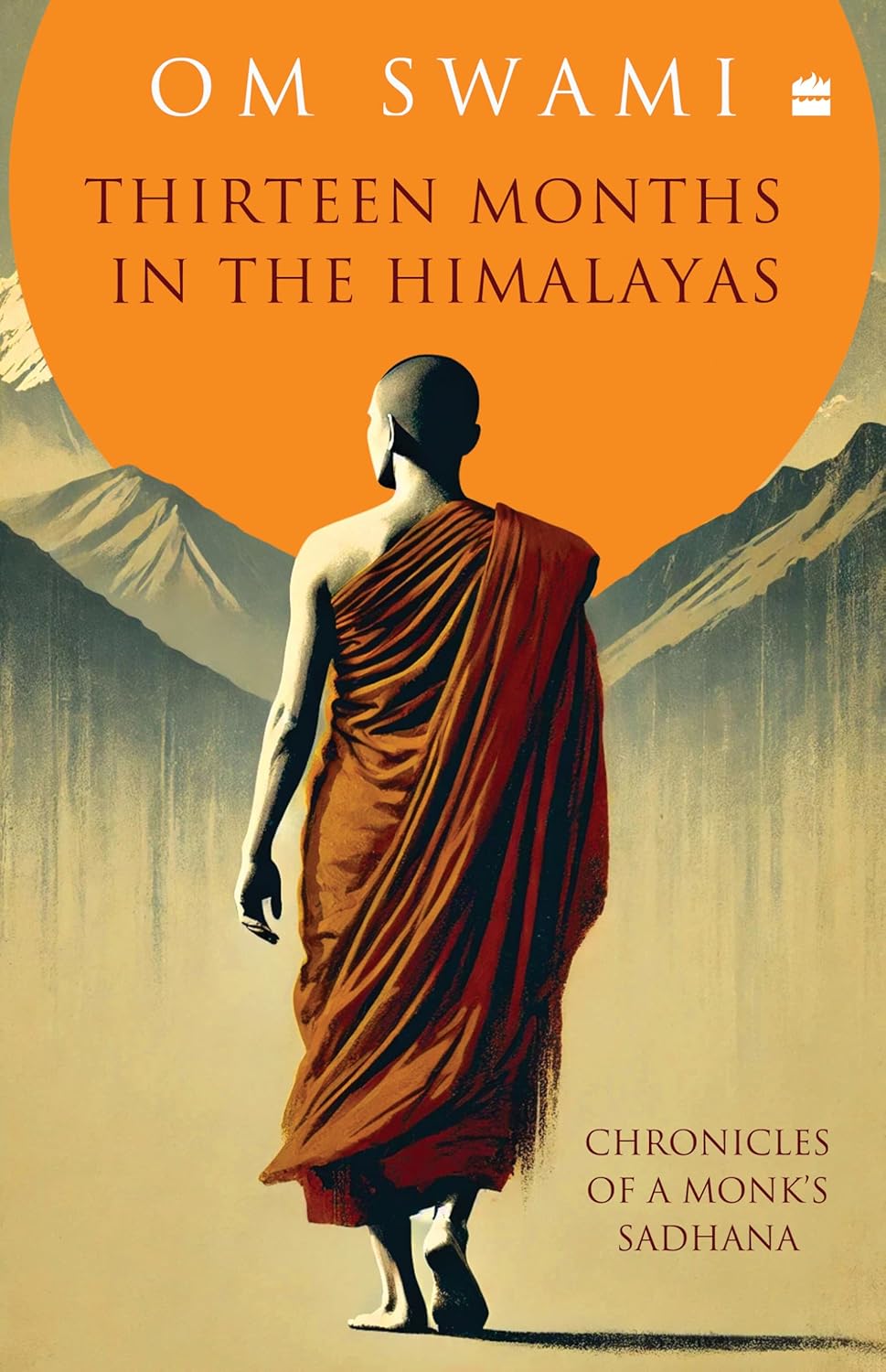 Thirteen Months in the Himalayas Harper Collins