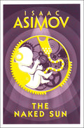 The Naked Sun (Robot #2) - 9780008277772 - Book Cover