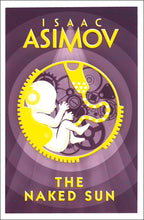 The Naked Sun (Robot #2) - 9780008277772 - Book Cover