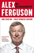 Alex Ferguson: My Autobiography Hodder & Stoughton