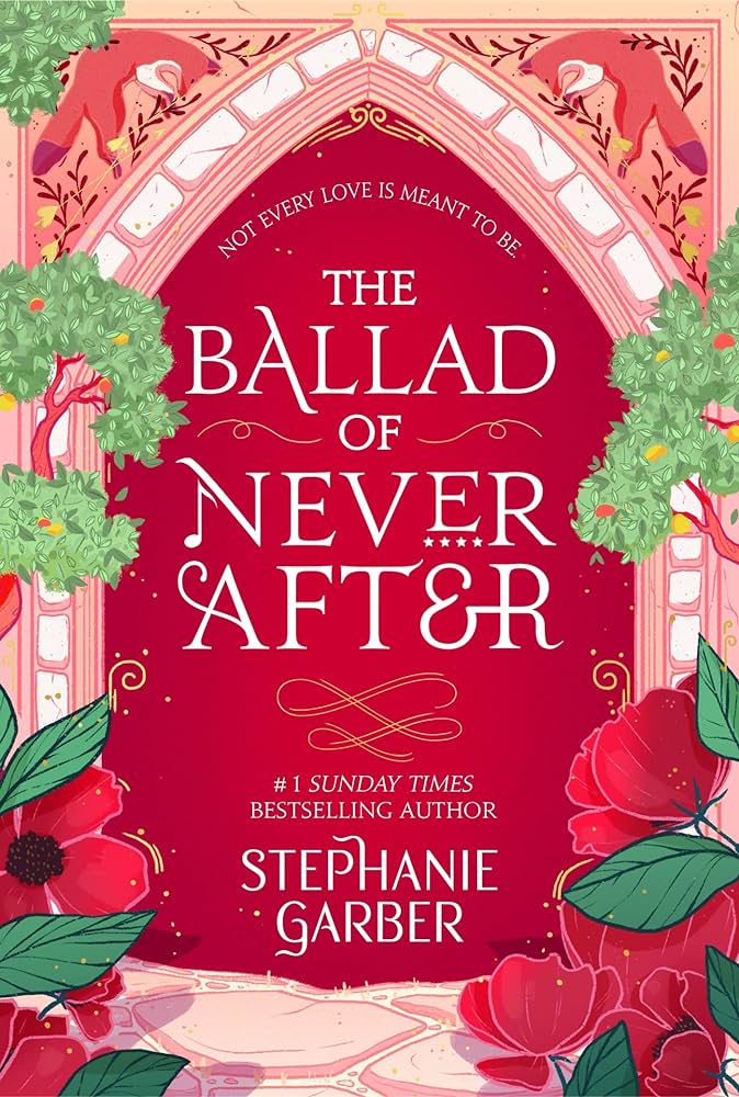 The Ballad of Never After Hodder & Stoughton 9781529381009