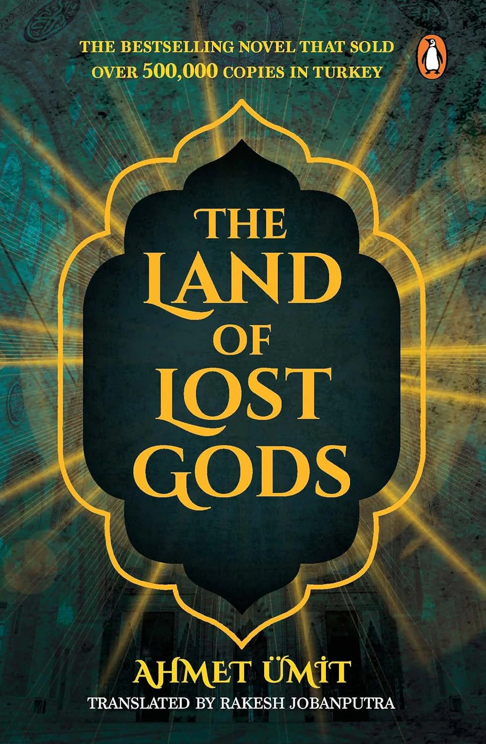 The Land Of Lost Gods Penguin Random House