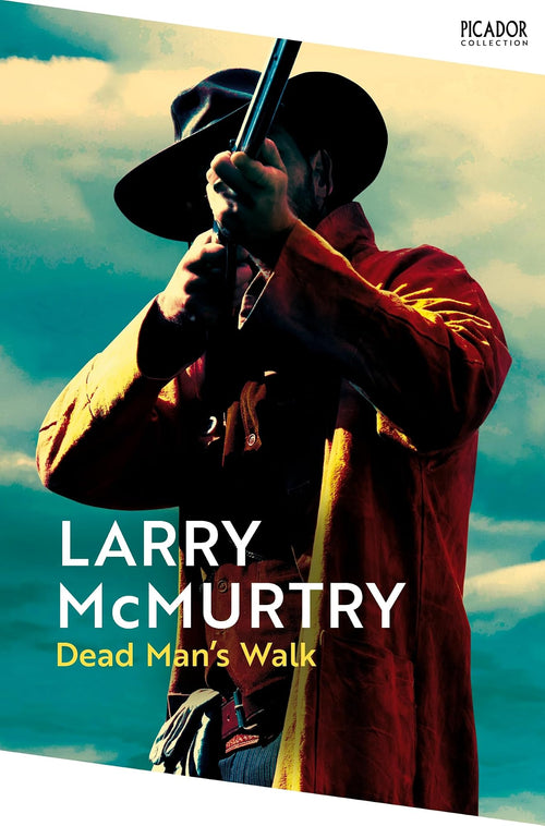 Dead Man's Walk by Larry McMurtry