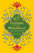 Lessons from the Mahabharat BIBLIONEPAL