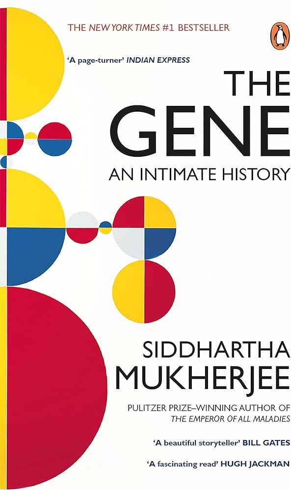 The Gene: An Intimate History BIBLIONEPAL