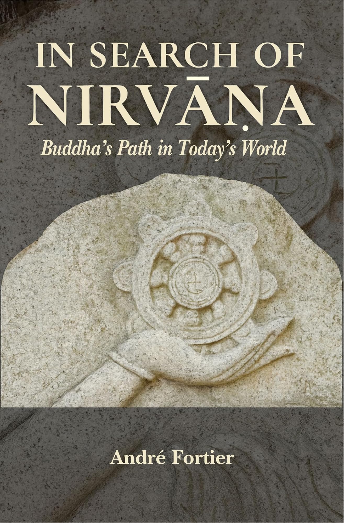 In Search Of Nirvana by Andreacute Fortier
