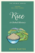 Rice: A Global History MacMillan