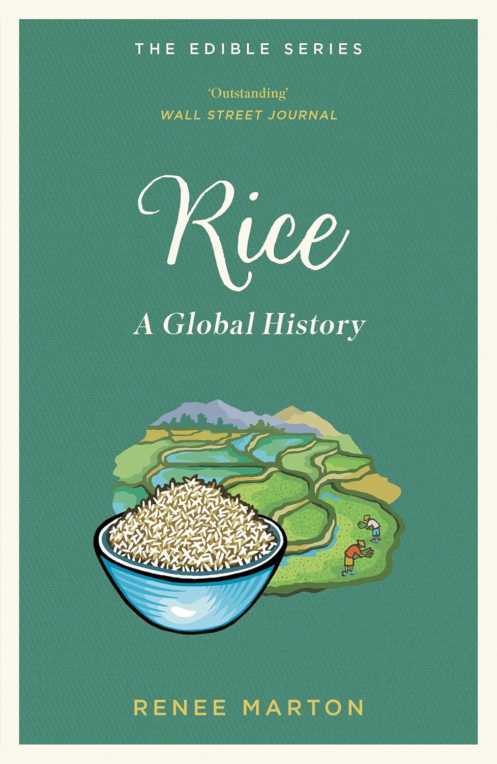 Rice: A Global History MacMillan
