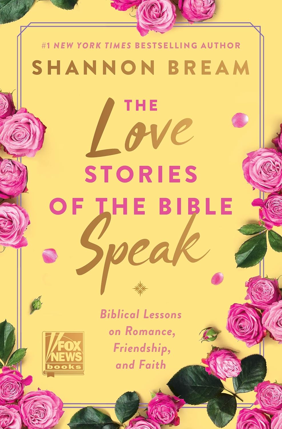 The Love Stories of the Bible Speak Harper Collins