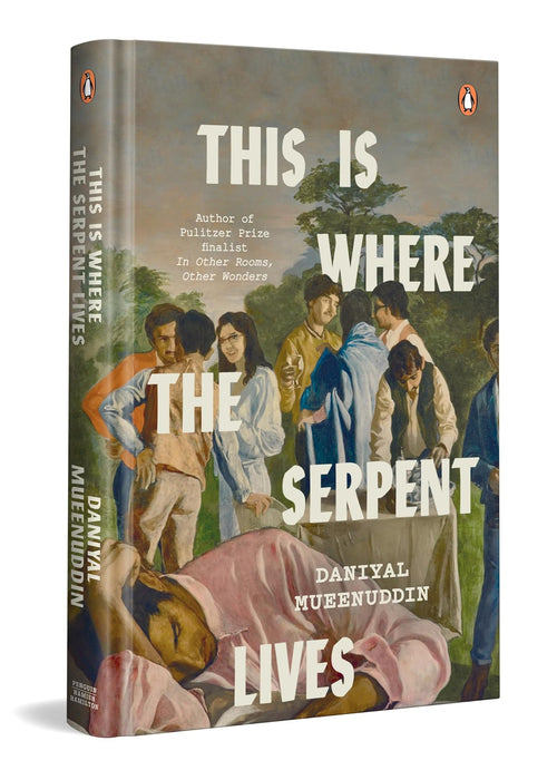 This Is Where The Serpent Lives by Daniyal Mueenuddin