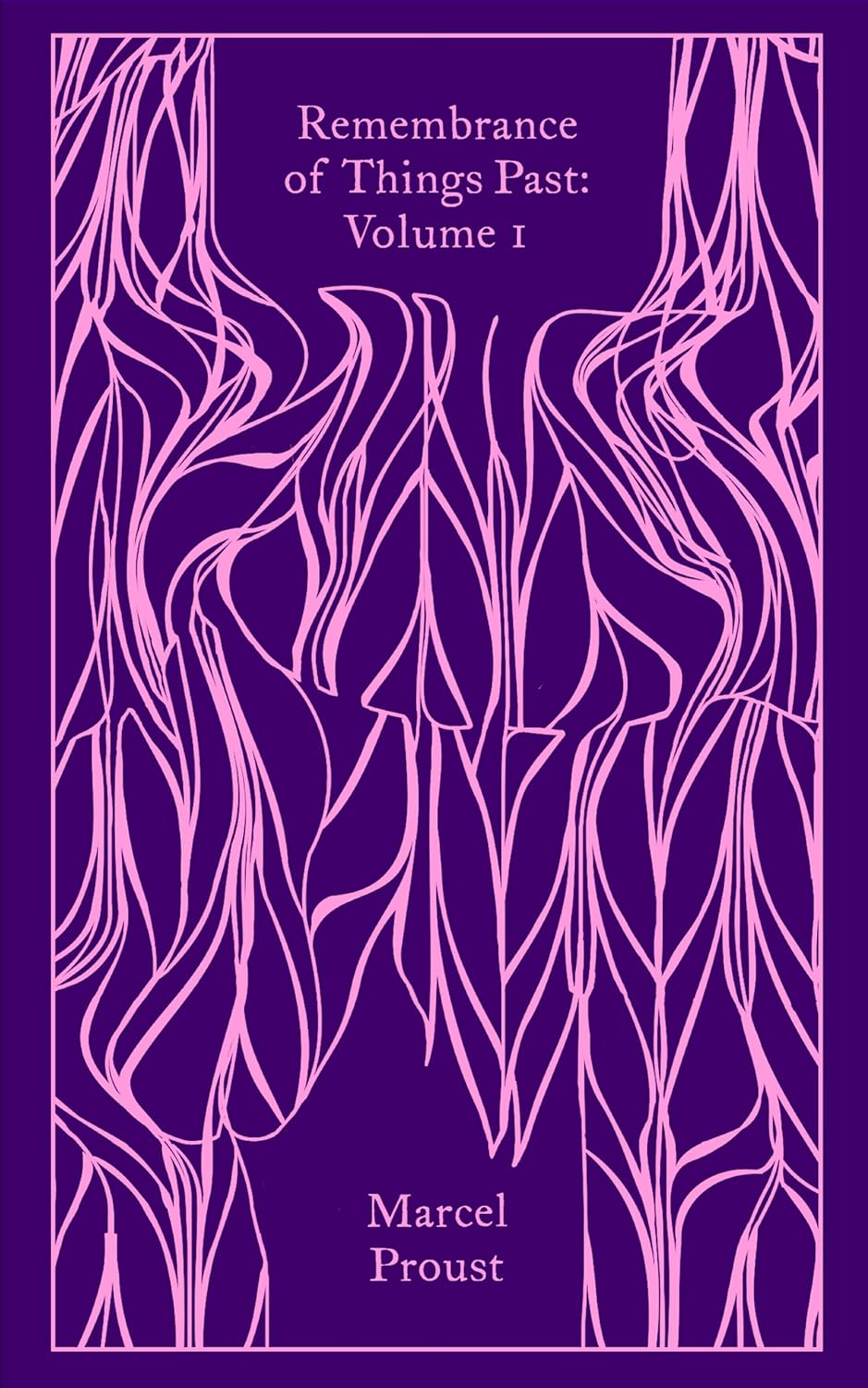 Remembrance of Things Past Penguin Classics