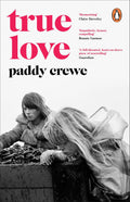 True Love by Paddy Crewe