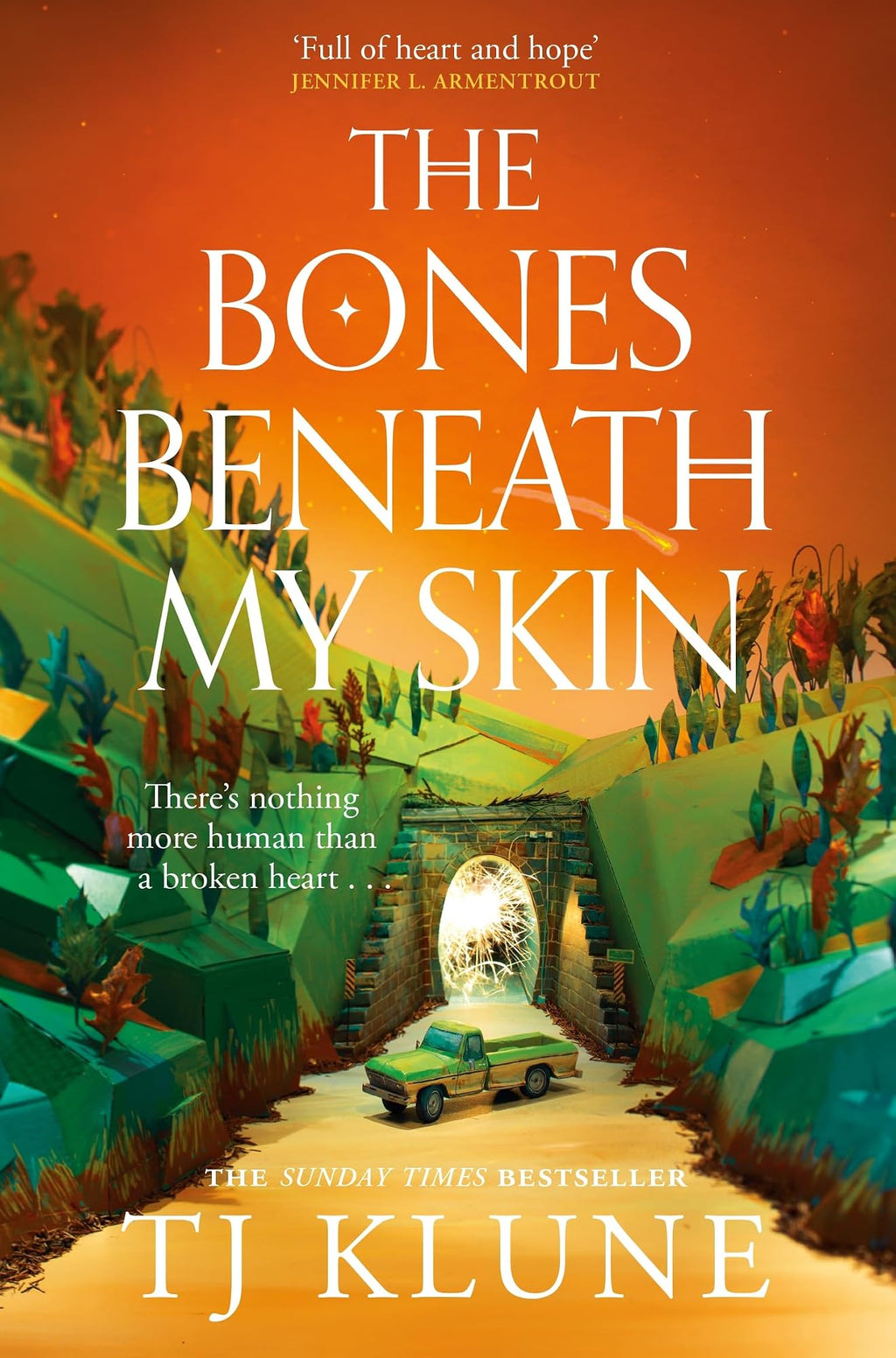 The Bones Beneath My Skin by TJ Klune