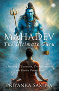 Mahadev by Priyanka Saxena