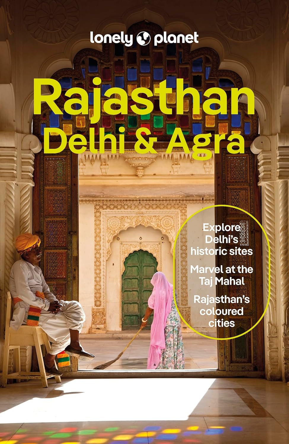 Rajasthan, Delhi & Agra Lonely Planet