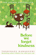 Before We Forget Kindness Pan MacMillan 9781035046249