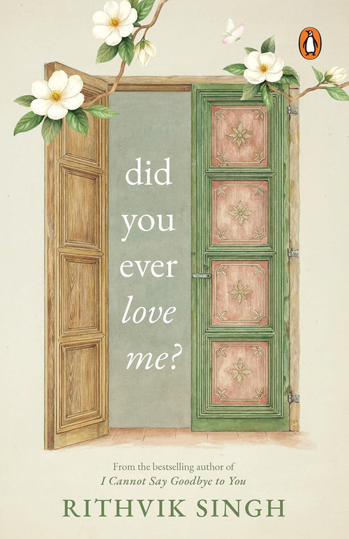 Did you ever love me ? by Rithvik Singh