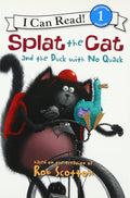 Splat The Cat And The Duck With No Quack HarperCollins