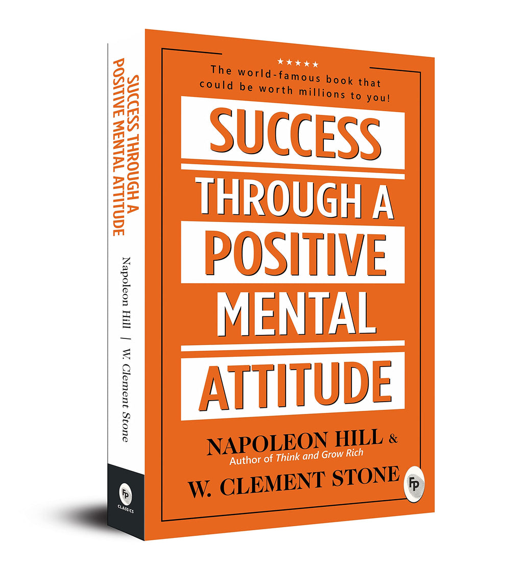 Success Through A Positive Mental Attitude BIBLIONEPAL