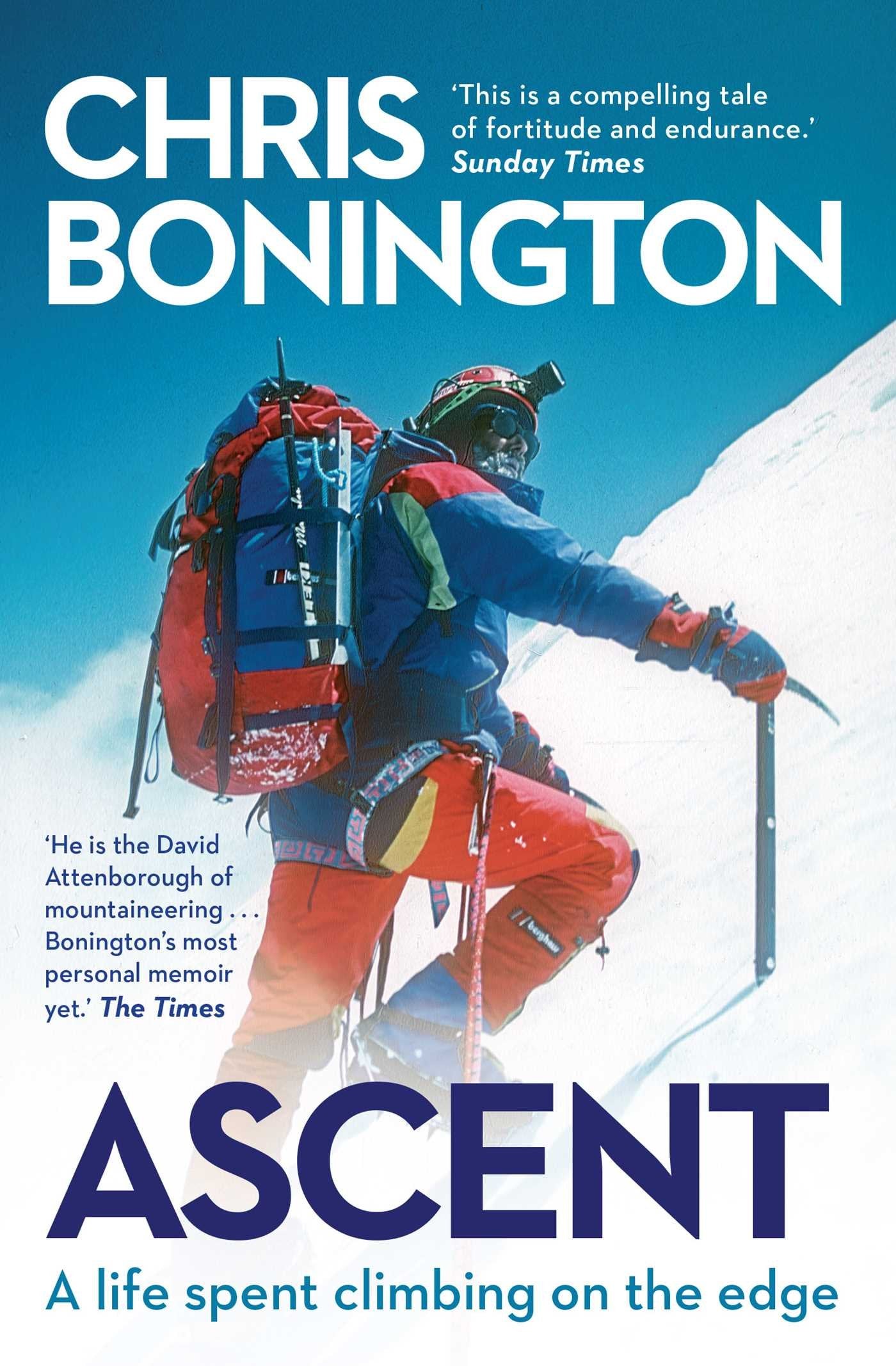Ascent: A Life Spent Climbing on the Edge BIBLIONEPAL