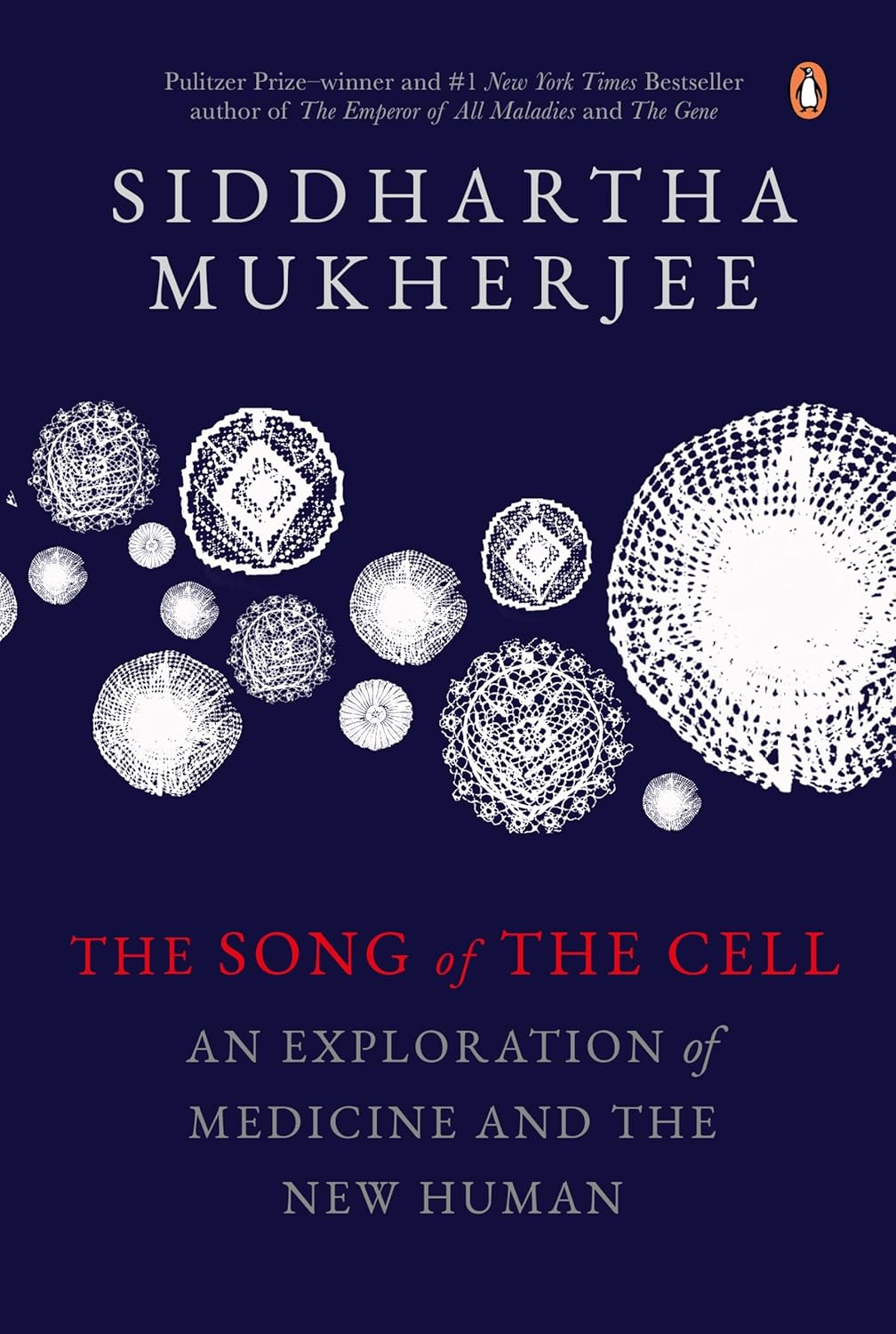 The Song of the Cell Penguin Random House