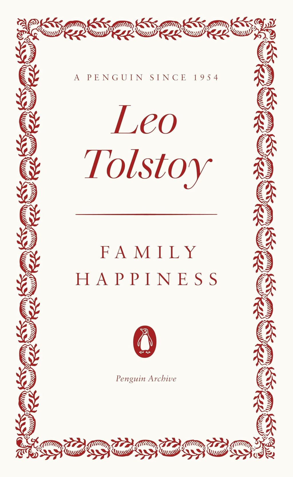 Family Happiness by Leo Tolstoy
