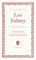 Family Happiness by Leo Tolstoy
