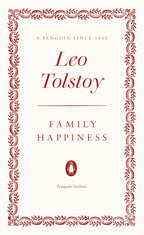 Family Happiness by Leo Tolstoy