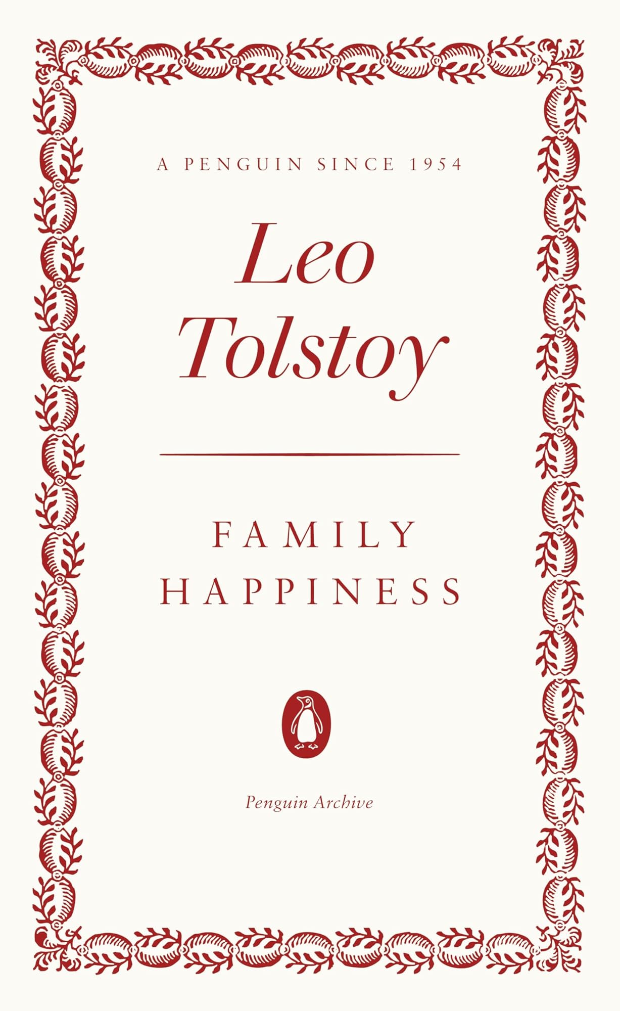 Family Happiness by Leo Tolstoy