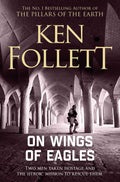 On Wings of Eagles by Ken Follett
