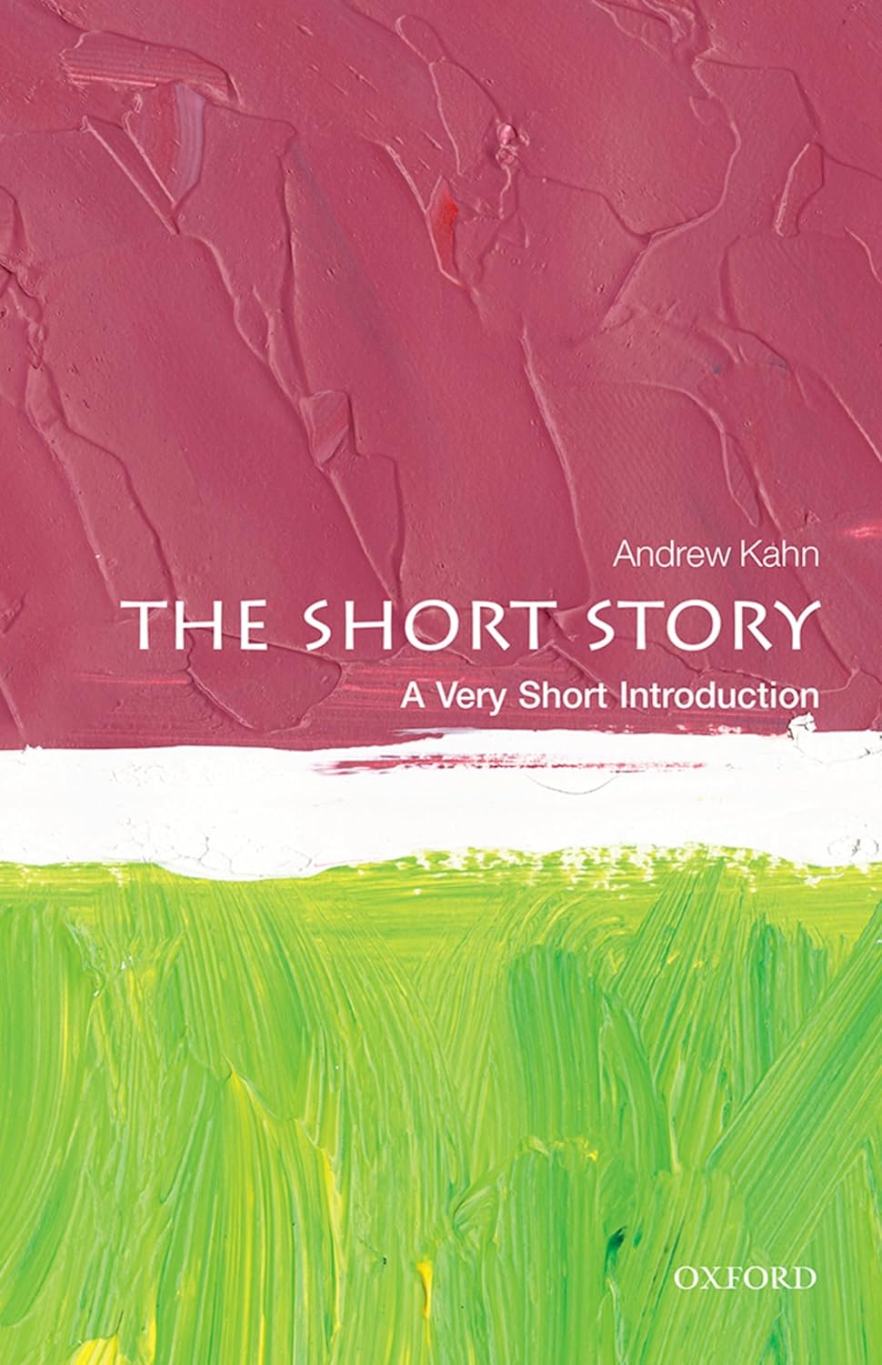 The Short Story Oxford University Press