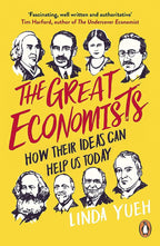 The Great Economists: How Their Ideas Can Help Us Today Penguin Random House