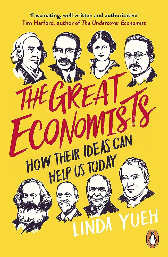The Great Economists: How Their Ideas Can Help Us Today Penguin Random House