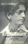 Jiddu Krishnamurti- His Life and thoughts: World Philosopher 1895-1986 BIBLIONEPAL