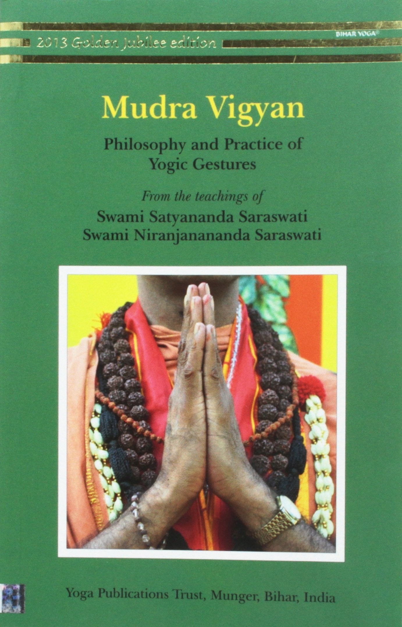Mudra Vigyan by Niranjananda Swami Saraswati