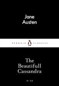 The Beautifull Cassandra by Jane Austen