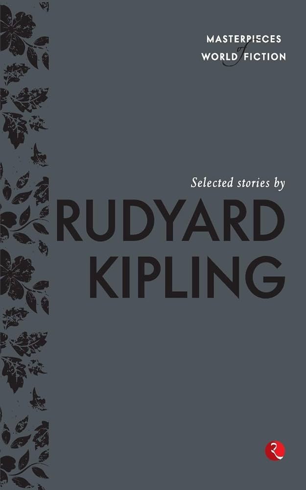 Selected Stories by Rudyard Kipling BIBLIONEPAL