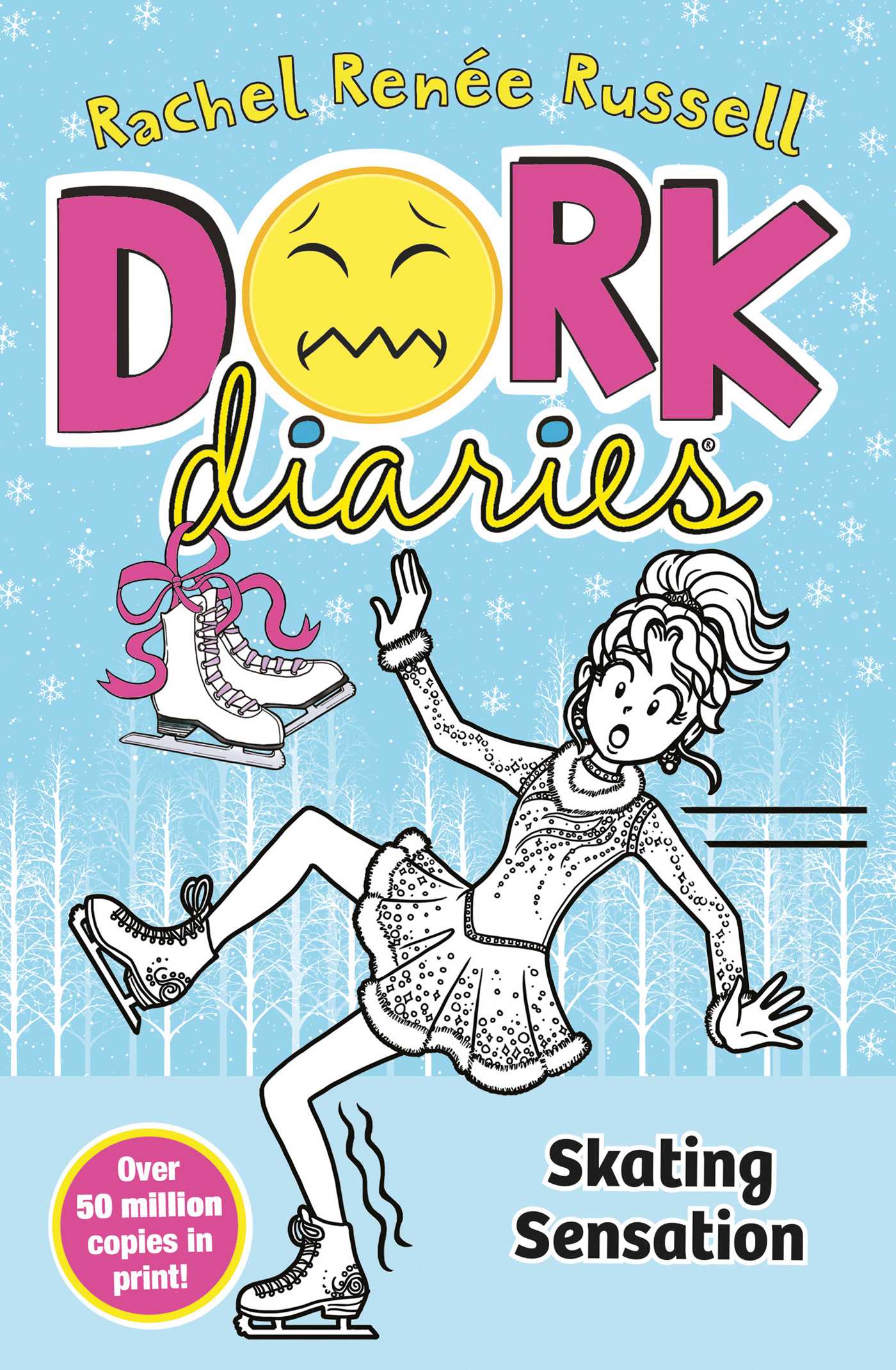 Dork Diaries: Skating Sensation Simon & Schuster